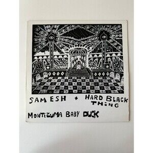 Sam Esh Hard Black Thing Montezuma Baby Duck LP + Insert EX SB 36 Cleaned